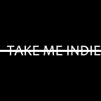 「TAKE ME INDIE 」チャンネル開設！！